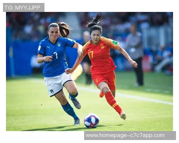 中国女足与意大利队首发阵容全面解析与比赛前瞻 中国女足与意大利队首发阵容全面解析与比赛前瞻